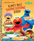 Little Golden Books - Elmo's Best Thanksgiving Ever!