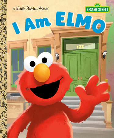 Little Golden Books - Sesame Street: I Am Elmo